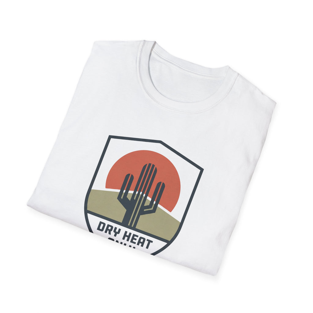 Dry Heat Only T-Shirt